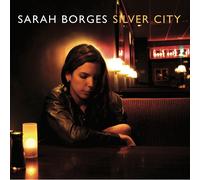 Sarah Borges Silver City (CD) Album Digipak (US IMPORT)