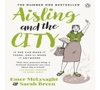 Sarah Breen Aisling & The City : The hilarious & addictive romantic comedy Sarah Breen Multicolor