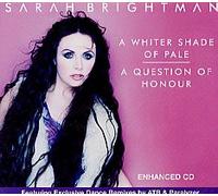 Sarah Brightman - A Whiter Shade Of Pale / A Question Of Honour