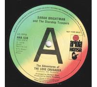 Sarah Brightman and the Starship Troopers - Adventures of the Love Crusader