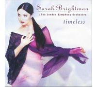 Sarah Brightman & The London Symphony Orchestra - Timeless