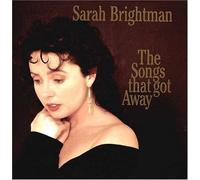 Sarah Brightman - The Songs That Got Away