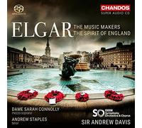 Sarah Connolly - Elgar: The Music Makers [Sarah Connolly; Andrew [CD]