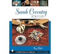 SARAH COVENTRY JEWELRY (Schiffer Book for Collectors)