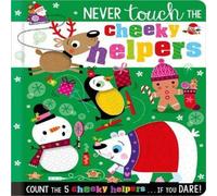 Sarah Creese Never Touch the Cheeky Helpers Hardback Book Sarah Creese Multicolor