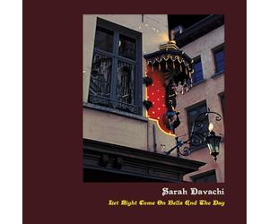 Sarah Davacchi - Let Night Come On Bells End The Day