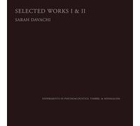 SARAH DAVACHI - SELECTED WORKS I II - CD - J3z