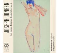 Sarah Defrise - Joseph Jongen: Fêtes rouges. (Intégrale des mélodies, Vol. 2)