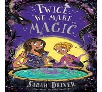 Sarah Driver Twice We Make Magic Paperback Book Sarah Driver Multicolor