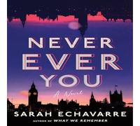Sarah Echavarre Never Ever You Paperback Book Sarah Echavarre Multicolor