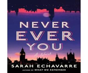 Sarah Echavarre Never Ever You Paperback Book Sarah Echavarre Multicolor