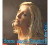 Sarah Elgeti Quintet - Into the Open
