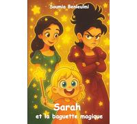 Sarah et la baguette magique