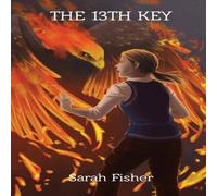 Sarah Fisher The 13th Key Paperback Book Sarah Fisher Multicolor