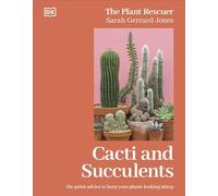Sarah Gerrard-Jones - Cacti and Succulents How to Handle Prickly Pla - N245z