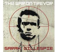 Sarah Gillespie - The War On Trevor EP