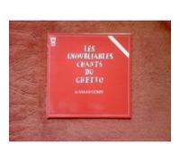 Sarah Gorby - Les Inoubliables Chants Du Ghetto [Vinyl LP] [VINYL]