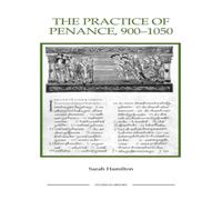 Sarah Hamilton Practice of Penance, 900-1050 Paperback Book Sarah Hamilton Multicolor
