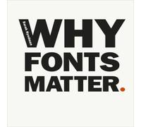 Sarah Hyndman Why Fonts Matter Paperback Book Sarah Hyndman Multicolor