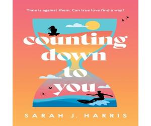 Sarah J. Harris Counting Down to You Paperback Book Sarah J. Harris Multicolor