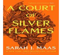 Sarah J. Maas A Court of Silver Flames : The latest book in the GLOBALLY Sarah J. Maas Multicolor