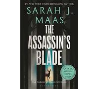 Sarah J. Maas - Assassin's Blade The Throne of Glass Prequel Nov - K245z