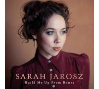 Sarah Jarosz - Build Me Up From Bones [VINYL]