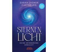 Sarah Jasmin Cartsburg Pavlina K STERNENLICHT - DEINE ERINNERUNG ERW (Paperback)