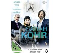 Sarah Kohr: Vol. 3: Schutzbefohlen / Stiller Tod