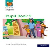 Sarah Lindsay Nelson English: Year 5/Primary 6: Pupil Book 5 Multiple-component Sarah Lindsay Multicolor