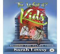 Sarah Lovesy The What if? Kids Beyond the Flame Tree Paperback Book Sarah Lovesy Multicolor