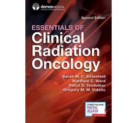 Sarah M. C. Sitten Essentials of Clinical Radiation Oncology, Second (Paperback)