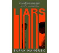 Sarah Manguso - Liars - Paperback - K245z