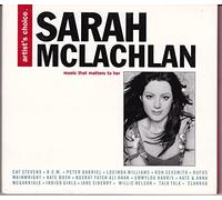 Sarah McLachlan - Artist's Choice: Sarah McLachlan