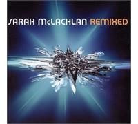 Sarah Mclachlan - Remixed
