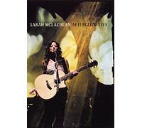 Sarah McLachlan - Sarah McLachlan - Afterglow Live