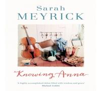 Sarah Meyrick Knowing Anna Paperback Book Sarah Meyrick Multicolor