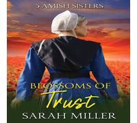 Sarah Miller Blossoms of Trust Paperback Book Sarah Miller Multicolor