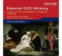 Edexcel GCE History A2 Unit 3 A1 Protest, Crisis and Rebellion in England 1536-88 Paperback Book Sarah Moffatt Multi One Size