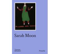 Sarah Moon: (Revised edition): 0 (Photofile)