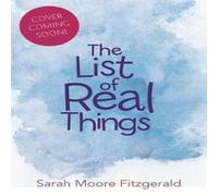 Sarah Moore Fitzgerald The List of Real Things Paperback Book Sarah Moore Fitzgerald Multicolor