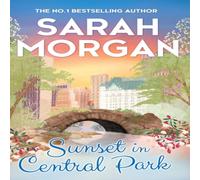 Sarah Morgan Sunset In Central Park Paperback Book Sarah Morgan Multicolor