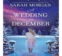 Sarah Morgan Wedding in December: A Christmas Romance (Original) Paperback Book Sarah Morgan Multicolor