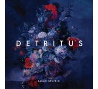 Sarah Neufeld Detritus LP Vinyl TPLP1643 NEW