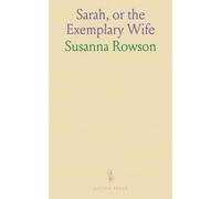 Sarah, or the Exemplary Wife
