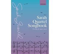 Sarah Quartel Songbook: 10 songs for upper voices