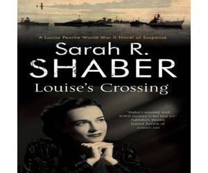 Sarah R. Shaber Louise's Crossing Paperback Book Sarah R. Shaber Multicolor