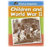 Sarah Ridley History Snapshots: Children and World War I (Paperback) (US IMPORT)