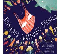 Sarah Roberts Somebody Swallowed Stanley Paperback Book Sarah Roberts Multicolor