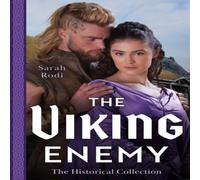 Sarah Rodi The Historical Collection: The Viking Enemy: The Viking's Stolen Sarah Rodi Multicolor